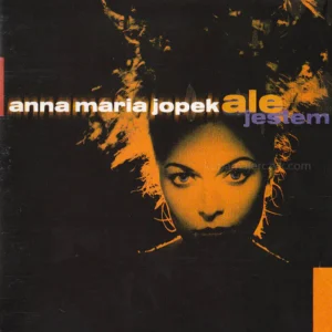 Anna Maria Jopek - Ale jestem