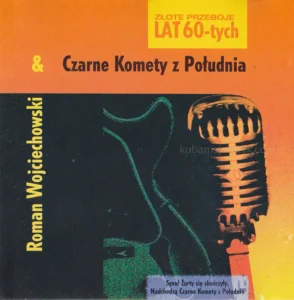 Czarne Komety z Południa - Złote Przeboje Lat 60-tych