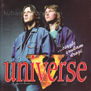 Universe - Ciągle szukam drogi